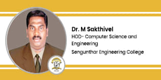 Sengunthar Engineering College, HOD- Computer Science and Engineering: Dr.M Sakthivel Interview